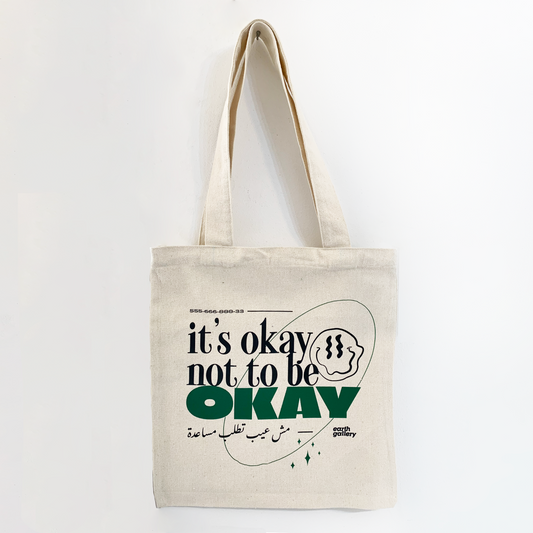 It's OKAY not to be OKAY Tote Bag