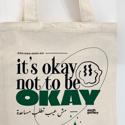 It's OKAY not to be OKAY Tote Bag
